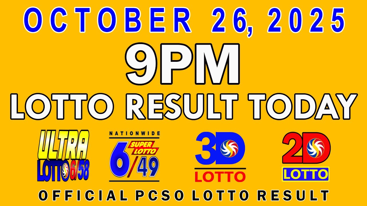 9pm Lotto Result Today PCSO October 26 2025