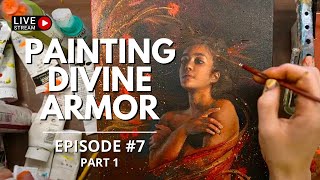 Painting Feminine Grace with Divine Armor (EP #7 Part 1) | Journal of an Artist @akianeart