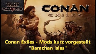 Conan Exiles - Mods kurz vorgestellt - 65 - 