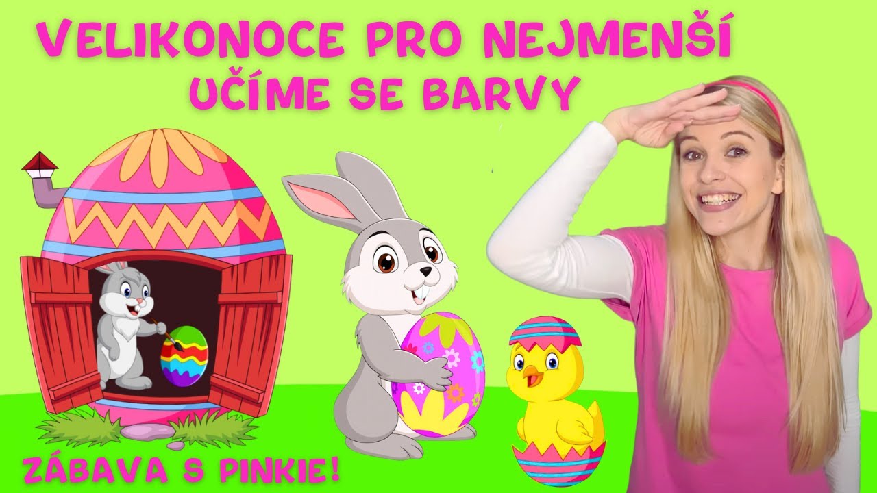 Učíme se Barvy - Velikonoce - Velikonoční Pohádka Pro Děti - Zpívání pro Děti - První slova