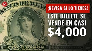 Billete de  5 pesos ahora se vende en casi $4,000