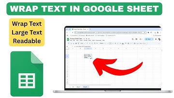 How to Wrap Text in Google Sheets | Wrap Text Tutorial for Beginners