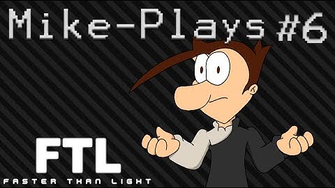 How am i this bad?: FTL: episode 6