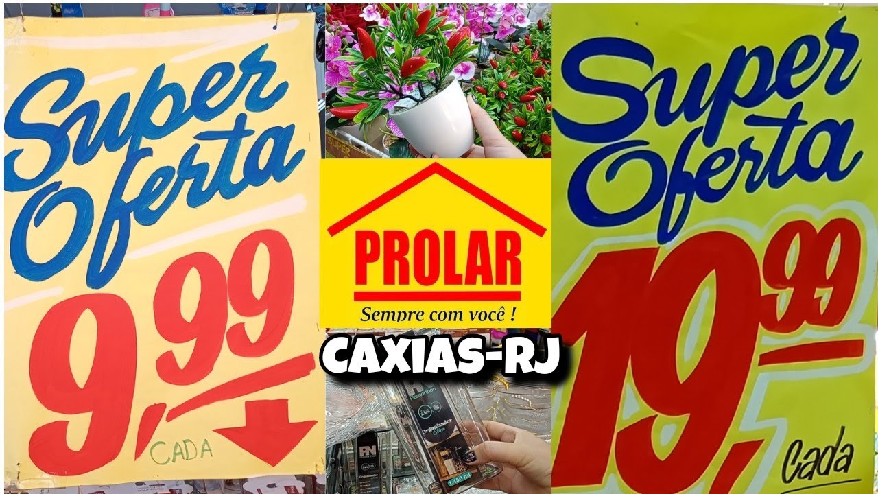 ✅ACHADINHOS DE R$:9,99 E R$:19,99 LOJA PROLAR 😱|ITENS PARA O LAR NO CALÇADÃO DE DUQUE DE CAXIAS