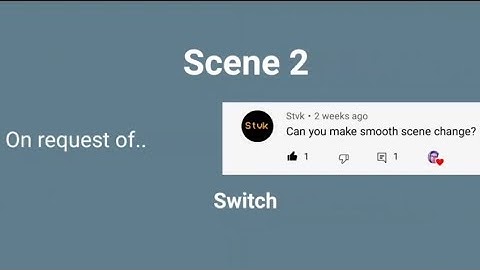Smooth Scene Change | Max2D