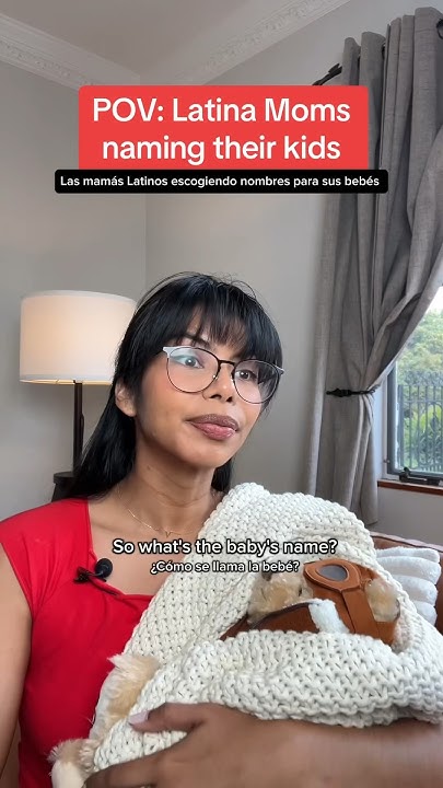 latina-moms-naming-their-kids-latinasbelike-latinoproblems-comedy