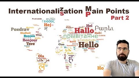 Internationalization (i18n) Main Points - part 2
