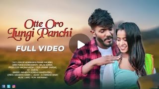 Otte Oro Lungi Panchi //Full Video song 2025 New Santhali romantic song NONSTOP ROMANTIC SONG 