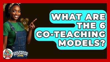 What Are the 6 Co-Teaching Models? - Childhood Education Zone