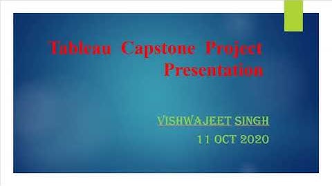 My Tableau Capstone Project Presentation