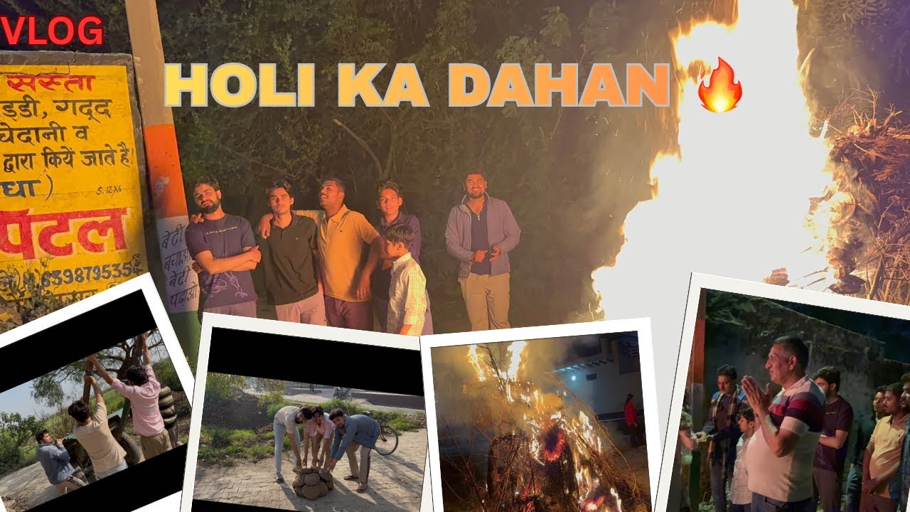 HOLI KA DAHAN VLOG 🔥❤️| FULL ENJOYMENT 😂