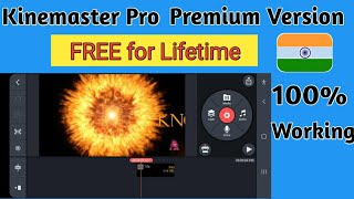 Kinemaster Pro Premium Version Free for Lifetime | Best Video Editor in 2020 screenshot 1