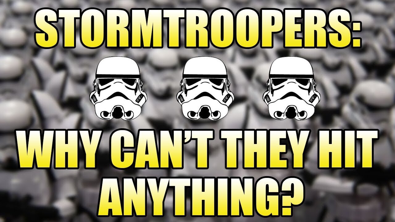 Why Can't Stormtroopers Hit Anything? - YouTube