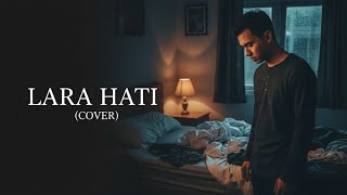 Download Lagu Katon Bagaskara – Lara Hati (Emotional Cover by MINORRASA) MP3