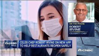 Celebrity Chef Robert Irvine on new app that helps restaurants reopen safely