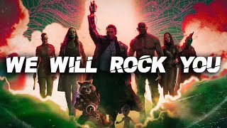 Guardians of the Galaxy | We Will Rock You