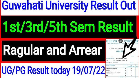 Guwahati university Arrear/Ragular Result 1st/3rd/5th Semester Today New Result Out