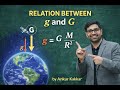 Relation Between g and G | Class 9 & 11 Physics | Gravitation | Concepts Made Easy