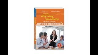 Giáo trình tiếng Trung ngoại thương kinh doanh thành công tập 2 screenshot 3