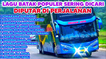 LAGU BATAK SEDIH SERING DI PUTAR DI PERJALANAN .VERSI BUS MEDAN