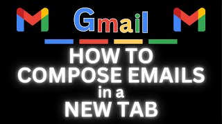 How To Compose An Email In A New Tab Using Gmail | Step-by-Step Tutorial | PC Tutorial