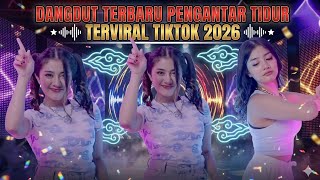 DJ DANGDUT' TIKTOK 2026 SLOW FULL BASS