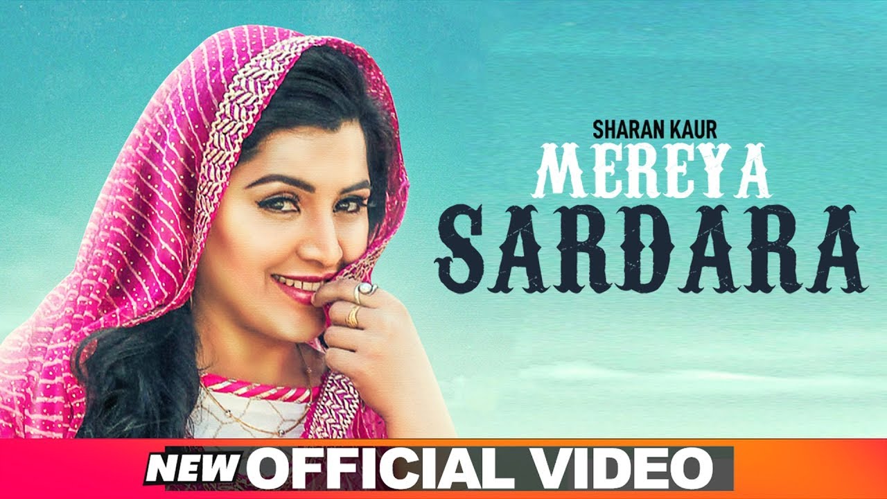 Mereya Sardara (Official Video) | Sharan Kaur | Latest Punjabi Songs 2019 | Speed Records
