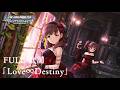 【デレステMV】「Love∞Destiny」 M@STER VERSION・Masque:Rade | 「JP / ROM / ENG 歌詞」「アイドルマスターシンデレラガールズスターライトステージ」