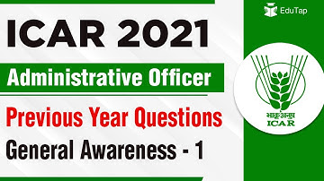 PYQs from General Awareness for ICAR AO Exam - 1 | ASRB AO Notification 2021