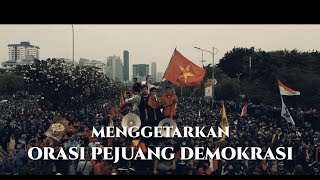 INILAH ORASI MENGGETARKAN PARA PEJUANG DEMOKRASI | #DEMOKRASIDIKORUPSI