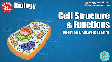 Cell Structure and Functions Questions Answers (Part-1) | Science Class 8 Chapter 8 | Biology