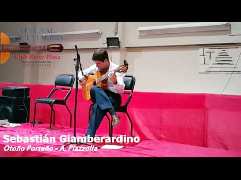 Otoño Porteño. Astor piazzolla. Sebastian Giamberardino guitarra