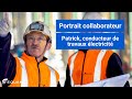 Portrait  patrick chabrier conducteur de travaux lectricit  equans france