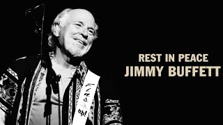 RIP Jimmy Buffett