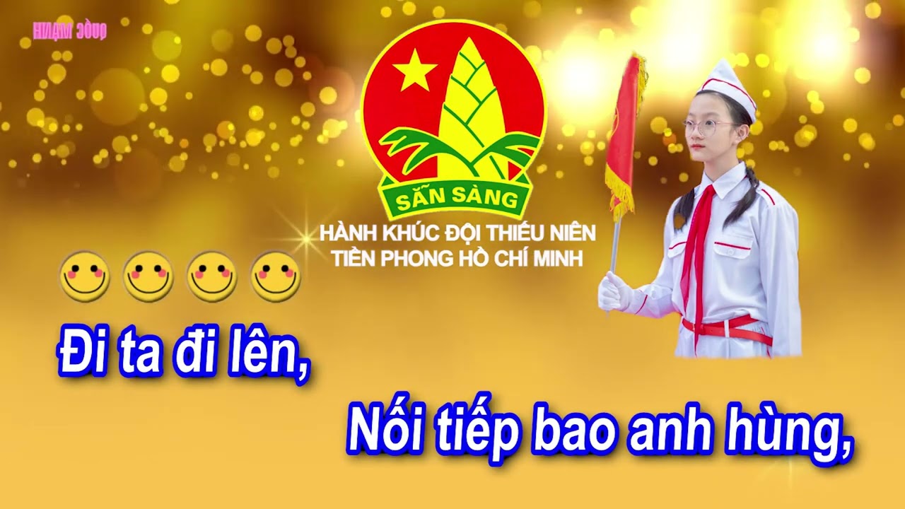 Nhạc đồng diễn - ĐI TA ĐI LÊN Hành Khúc Đội Thiếu Niên Tiền Phong HCM Lyric St Phong Nhã