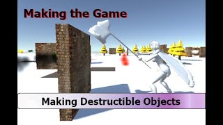 Making Destructible Objects in Unity