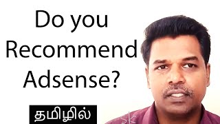 Do you recommend Adsense (Tamil)  Sasikumar, Search Analyst Sasikumar #SasikumarTalks Guide