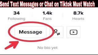 HOW TO SEND MESSAGE ANYONE ON TIK TOK | How to Chat on TikTok | chat on tiktok