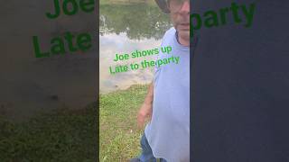 JOE'S LATE AGAIN