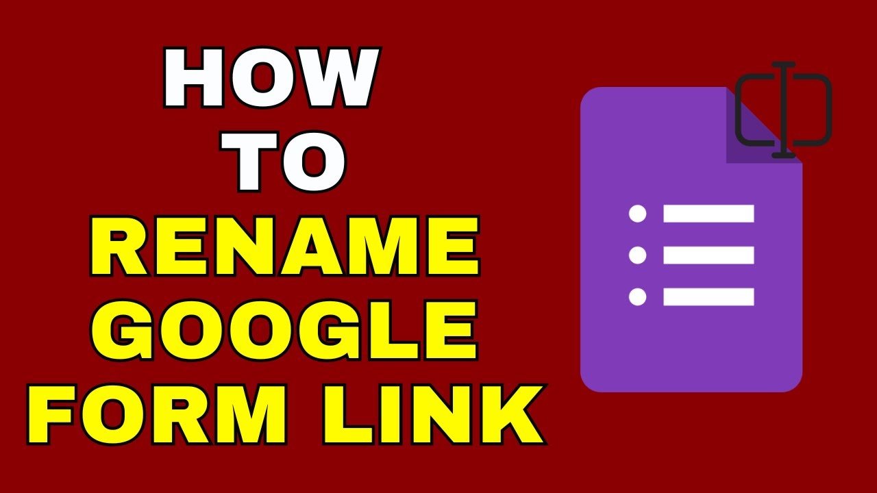 How to Rename Google Form Link – Full Guide - YouTube