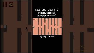 Level Devil Door #12 Flappy tutorial [English version] #funnyshorts #leveldevil