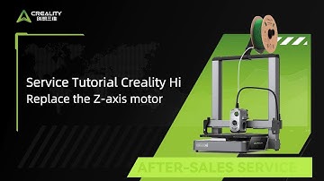 Service Tutorial Creality Hi Replace the Z axis motor