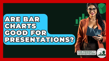 Are Bar Charts Good For Presentations? - The Friendly Statistician