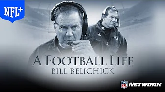 Bill Belichick a Coaching Mastermind | A Football Life | NFL+ thumbnail