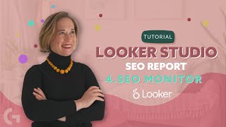 Looker Studio Organic Traffic, SEO report. 4. SEO Monitor connector | Looke Studio by Gaille Reports