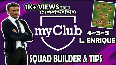 Luis Enrique Pes 2020 Formation Guide & Tactics  (TIKI TAKA😱)