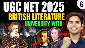 UGC NET 2025 | British Literature LIVE | University Wits Explained in Detail