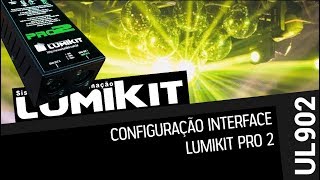 [UL902] Configuração Interface #Lumikit PRO 2 screenshot 3