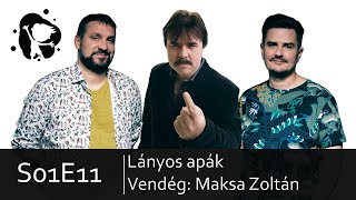 Saras tócsákban ugrálni - Maksa Zoltán - Lányos apák by Saras tócsákban ugrálni 10,848 views 11 months ago 1 hour, 1 minute