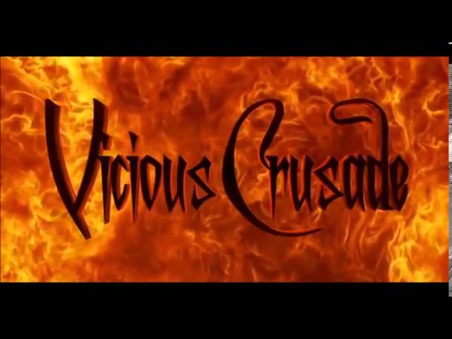 Vicious Crusade - Dancing On The Ledge